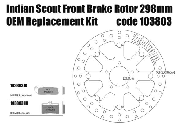 Indian Scout OEM replacement front brake rotor 298mm & pads - KIT